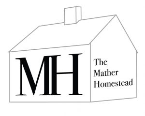 Mather Homestead, The